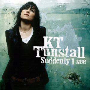 KT Tunstall: Suddenly I See