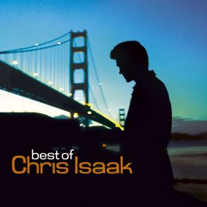 Chris Isaak: Only The Lonely (Remastered)