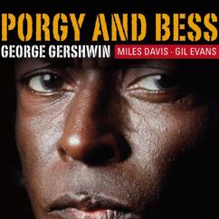 Miles Davis Orchestra: G. Gershwin "Porgy & Bess" (Miles Davis)