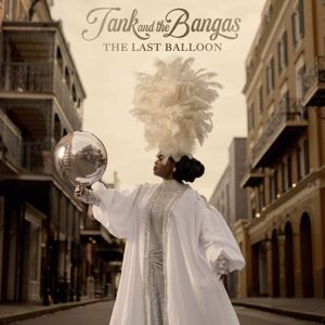 Tank and The Bangas: The Last Balloon