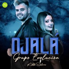 Grupo E'volución de Villa Dolores: Ojalá
