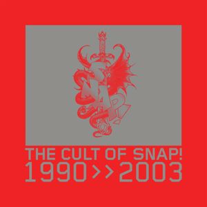 SNAP!: Cult of SNAP! (1990-2003)