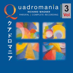 Orchester der Bayreuther Festspiele & Chor der Bayreuther Festspiele: Richard Wagner: Parsifal, Vol. 3