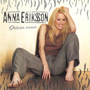 Anna Eriksson: Rakkautta tää on vain