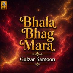 Gulzar Samoon: Lakh Mubarak Shadi Jon