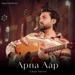 Faraz Nayyer & Nayyer's Production: Apna Aap