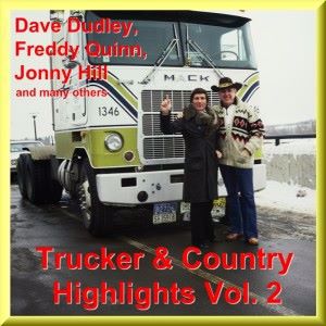 Various Artists: Trucker Und Country Hits Vol. 2 - With Dave Dudley, Freddy Quinn, Jonny Hill and Many Others