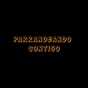 Nando Monterrey: Parrandeando contigo