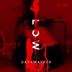 Day Walker: Low