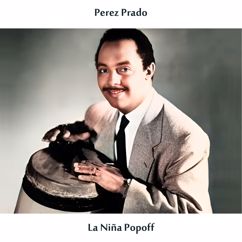 Perez Prado: La Niña Popof