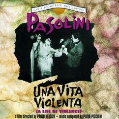 Piero Piccioni: Vita violenta (I)