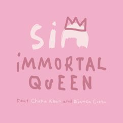 Sia, Chaka Khan, Bianca Costa: Immortal Queen (feat. Chaka Khan & Bianca Costa)