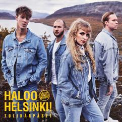 Haloo Helsinki!: Tulikärpäset