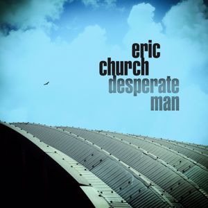 Eric Church: Hangin’ Around