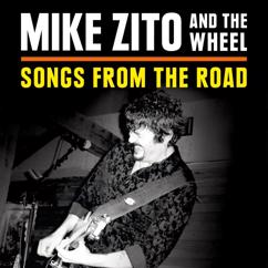Mike Zito & The Wheel: Gone to Texas (Songs from the Road [Live])