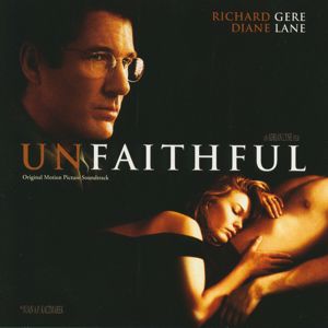 Jan A.P. Kaczmarek: Unfaithful (Original Motion Picture Soundtrack)