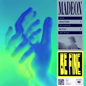 Madeon: Be Fine
