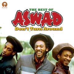 Aswad: Best Of My Love