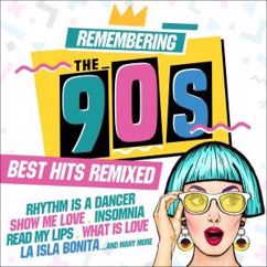 Various Artists: Remembering the 90s: Best Hits Remixed