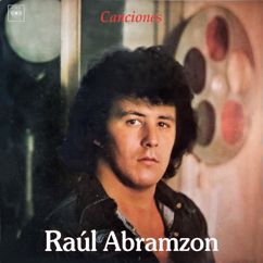 Raúl Abramzon: Una Vieja Canción de Amor