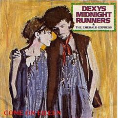 Dexys Midnight Runners, Kevin Rowland: Come On Eileen (Single Edit)