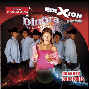 Dinora Y La Juventud: Edixion Platino