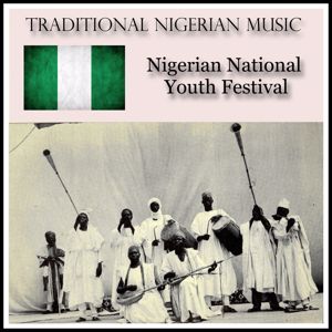 Nigerian Youth Band: Traditional Nigerian Music. Nigerian National Youth Festival
