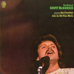 Scott McKenzie: What's the Difference (Chapter II) (Mono Single Version)