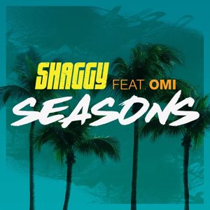 Shaggy feat. OMI: Seasons