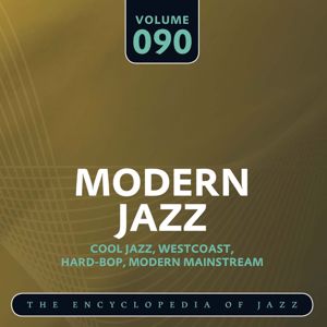 Four Brothers: Modern Jazz- The World's Greatest Jazz Collection, Vol. 90