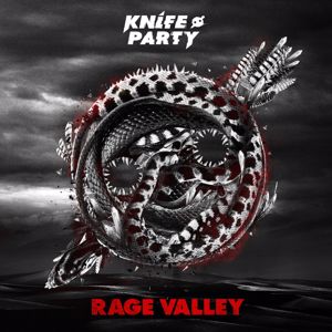 Knife Party: Rage Valley