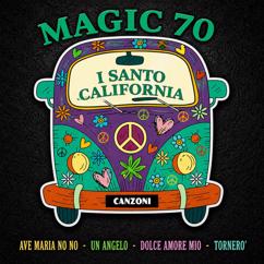 I Santo California: Un Angelo