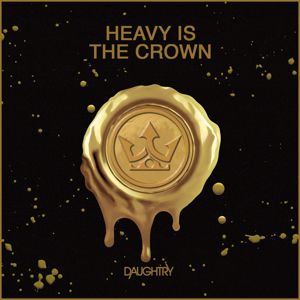 Daughtry: Heavy Is The Crown