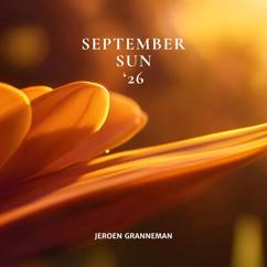 Jeroen Granneman: September Sun ('26)