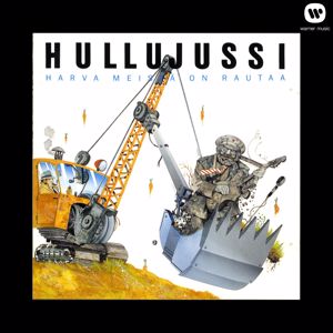 Hullujussi: Harva meistä on rautaa