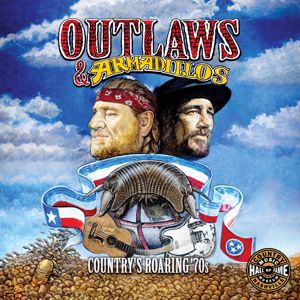 Various Artists: Outlaws & Armadillos: Country's Roaring '70s