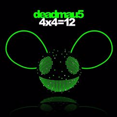 deadmau5: Right This Second