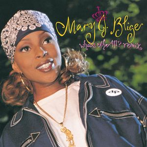 Mary J. Blige: What's The 411? (Remix) (What's The 411?Remix)