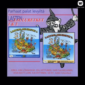 Various Artists: Lasten lauluretket 1&2