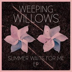 Weeping Willows: Forever Blue