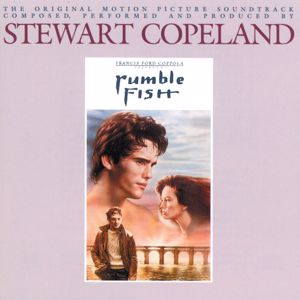 Stewart Copeland: Rumble Fish (Original Soundtrack)
