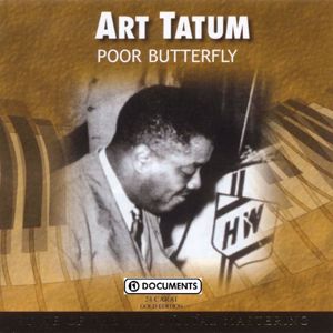 Art Tatum: Poor Butterfly