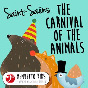 Pro Musica Orchestra Vienna & Ferdinand Roth: Saint-Saens: Carnival of the Animals, R. 125 (Menuetto Kids - Classical Music for Children)