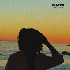 Shalane: Water