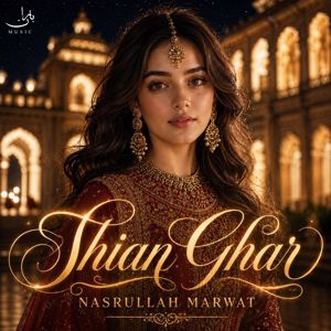 Nasrullah Marwat: Shian Ghar