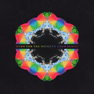 Coldplay: Hymn for the Weekend (Seeb Remix)