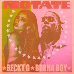 Becky G & Burna Boy: Rotate