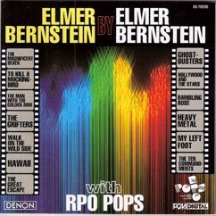 Elmer Bernstein, The Royal Philharmonic Pops Orchestra: Hawaii