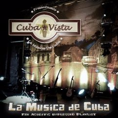Cuba Vista: The Sound of Silence (Spanish Version)