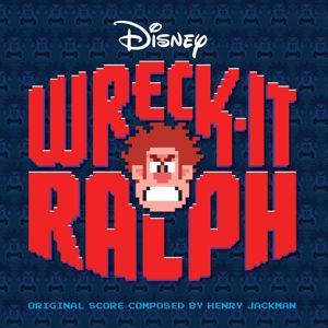 Various Artists: Wreck-It Ralph